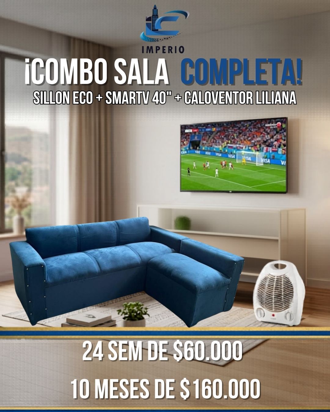 Sillon Eco + Smartv 40 + Caloventor
