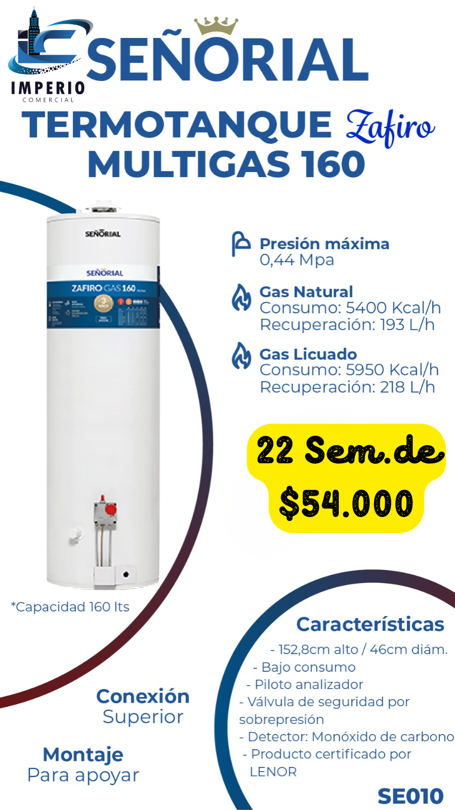 Señorial Multigas 160 L